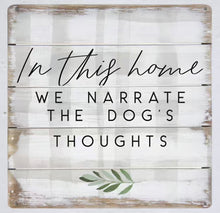 Load image into Gallery viewer, Narrate Thoughts Metal Sign