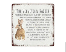 Load image into Gallery viewer, Velveteen Rabbit Metal Sign